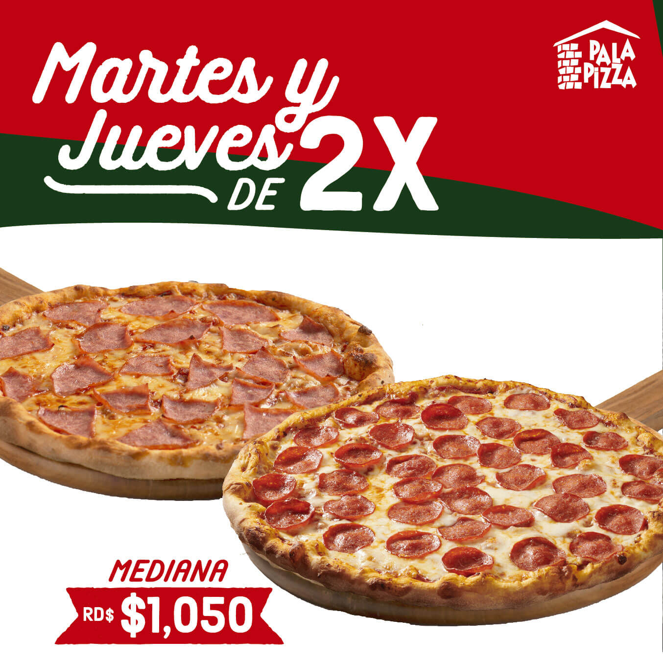 Oferta: pizza 2x1 en Martes y Jueves